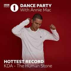 KDA- The Human Stone BBC Annie Mac 11.01.19
