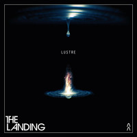 The Landing - Lustre