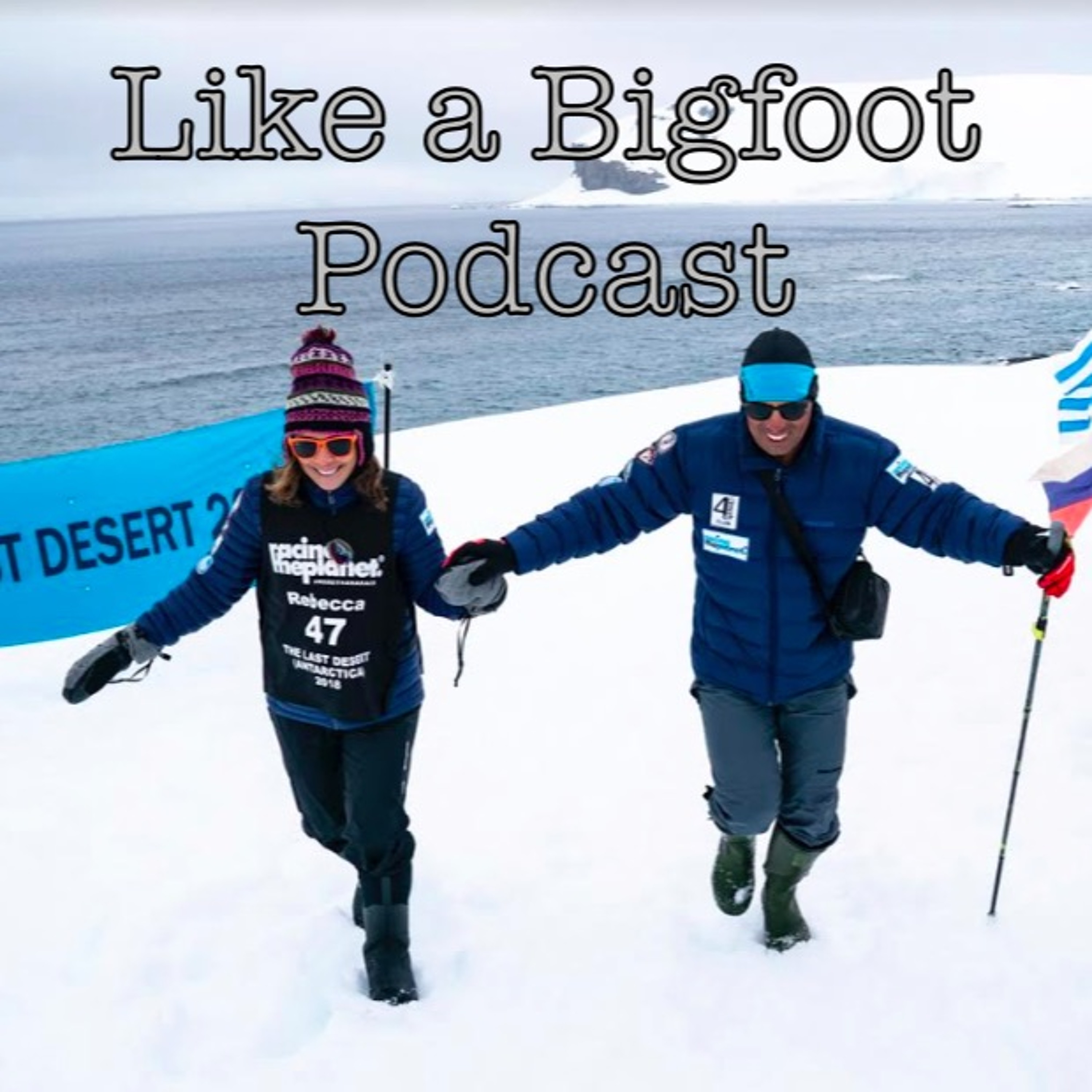 #129: Rebecca Walker -- "The Last Desert" Guiding a Blind Runner Through Antarctica episode artwork