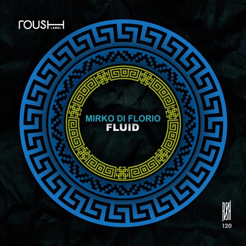 MIRKO DI FLORIO - FLUID