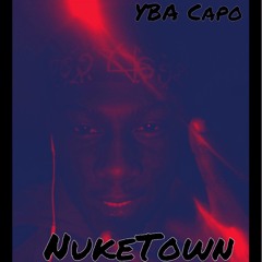 YBA Capo - Nuke Town - Ski Mask The Slump God ( Remix )