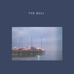 The Bull (Edit)