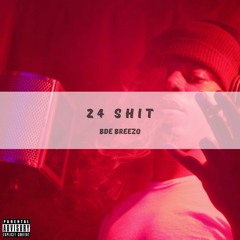 24 Shit