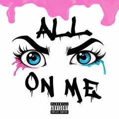 All Eyez On Me (prod. 808 U Know)