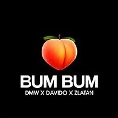 Davido - Bum Bum ft. Zlatan (Official Audio)