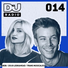 DJ Mag Radio 014: Best of British, 2019 Lookahead & Trans Musicales