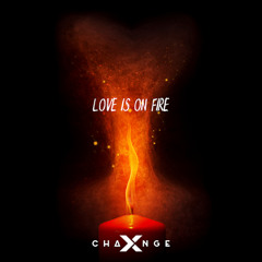 X-Change - Love Is On Fire [FREE DOWNLOAD]
