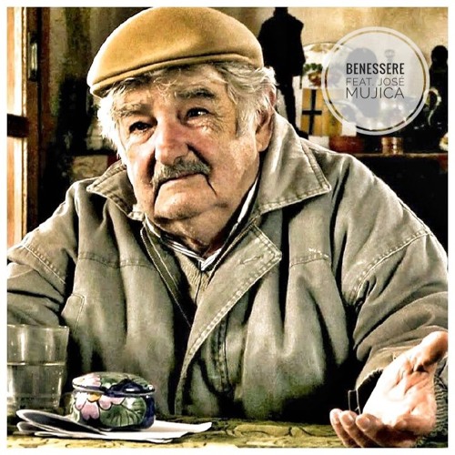 Benessere Feat. José Mujica