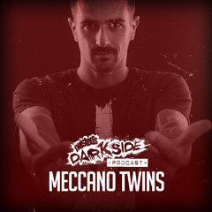 Twisted's Darkside Podcast 301 - MECCANO TWINS