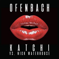 Offenbach - Katchi (BlueEyes Bootleg) (BUY = FREE DOWNLOAD)