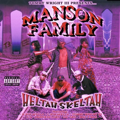 MANSON FAMILY / helth skeltah Heltah Skeltah - Album by Manson