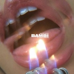 BAMBI ft Capo Crimine (prod by YSTRDY)