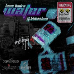Water (feat. HBK++H2O)