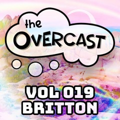 The Overcast ☂ 019: Britton - Live @ Umbrella Weekend Fall '18