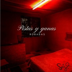 Sely - Pistas y ganas robadas