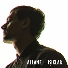 Allame - Işıklar | Official Video  (  2019  )
