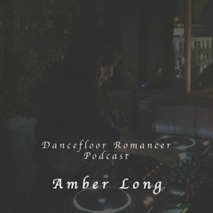 Dancefloor Romancer 020 - Amber Long