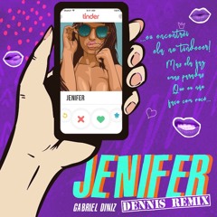 Gabriel Diniz - Jenifer - DENNIS REMIX