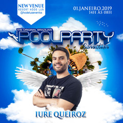 Dj Iure Queiroz - The Original Brazilian Pool Party Sensation