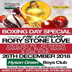 V-Rocket/KD Infinity/Gam Rock/Black Squad/Dial Tone/Rory Stone Love 12/18 UK