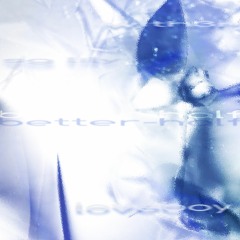 better-half ft. Sg lily (prod. with3r)