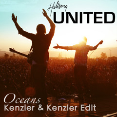 Hillsong United - Oceans (Kenzler & Kenzler Edit)