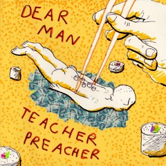 Teacher, Preacher