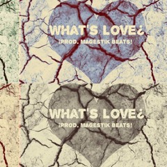 What's Love?