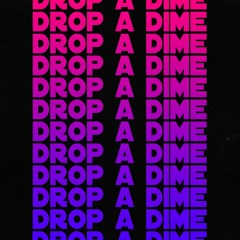 Drop A Dime - Future / 6IX9INE / ASAP Ferg Type Beat 2019
