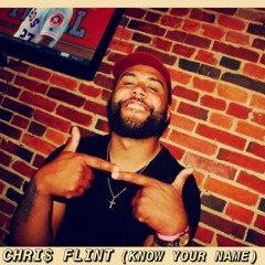 Chris Flint Know Your Name