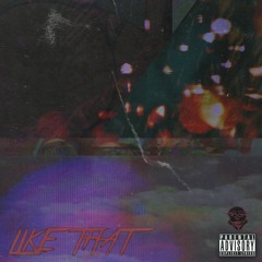 Sioux - Like That (Prod. SpaceMan Jesse, JDMadeThis)