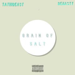 Grain Of Salt prod. Chuki Beats (feat. BeNasty)