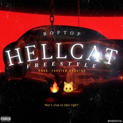Hellcat Freestyle (Prod. Foreign Shooter)