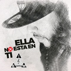 Ella No Esta En Ti  - El Cayca