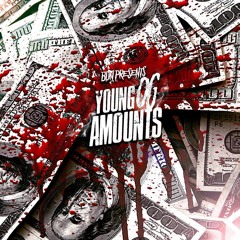 YOUNG OG BDN x AMOUNTS