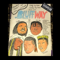 Bluff Way- Tooslick