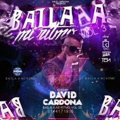 BAILA A MI RITMO VOL 3 - Set promocional 2k19