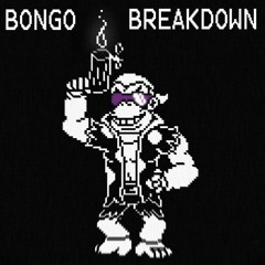 [700 Followers Special 3/3] - BONGO BREAKDOWN V3