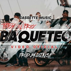 Baqueteo(Video Oficial) - Totoy El Frio Prod Dj Kish Cassette Music (1)