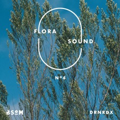 Flora Sound N°4