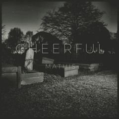 Cheerful (Poem)