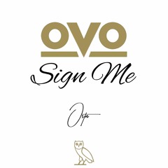 OVO Sign Me