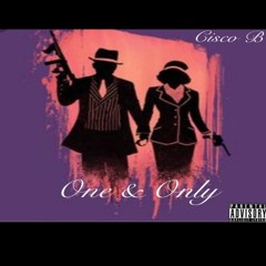 One & Only (Prod. RellyMade)