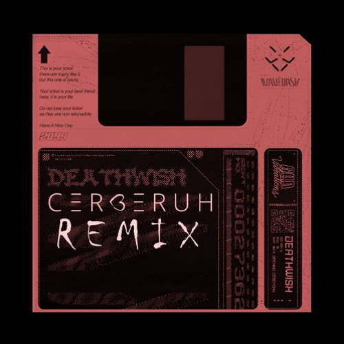 WAVEDASH Feat Fknsyd - Deathwish (Cerberuh Hard Remix)
