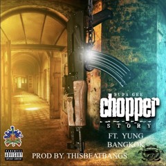 CHOPPER STORY FT. BUDA.G.1804 X BANGKOK