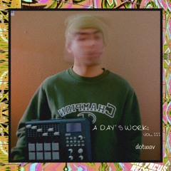 A Day's Work: Vol. III