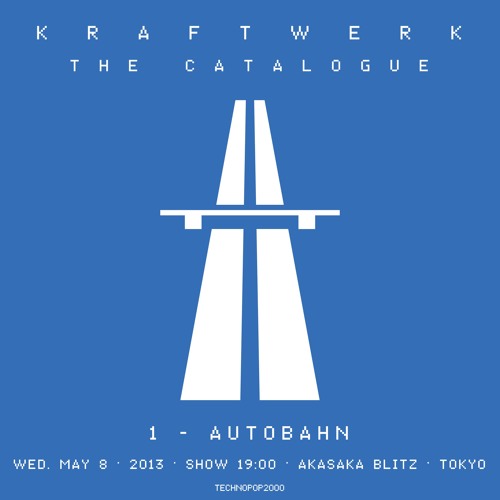Kraftwerk - Mitternacht/Morgenspaziergang - Akasaka Blitz, Tokyo, 2013-05-08