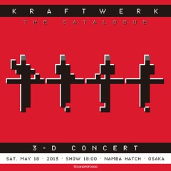 Kraftwerk - Pocket Calculator/Dentaku - Namba Hatch, Osaka, 2013-05-18