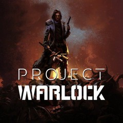 Project Warlock OST - Main Theme