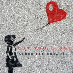 Cut You Loose